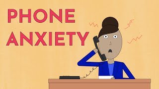 Five Tips for Overcoming Phone Anxiety [upl. by Steffin51]