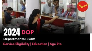 2024 Departmental Exam  Eligibility  Qualifications  Age I [upl. by Ahsitul]