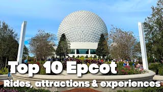 TOP 10 EPCOT Rides attractions amp experiences ✨ Walt Disney World [upl. by Meggi]