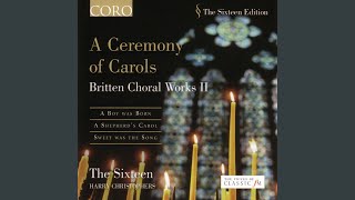 A Ceremony Of Carols Op 28 Balulalow [upl. by Candy]