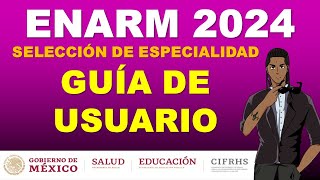 GUIA DE USUARIO ENARM 2024 EN VIVO [upl. by Aniluj]