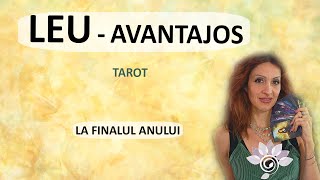 LEU  Asta te Avantajază până se încheie anul Tarot  Zodii de FOC  Horoscop [upl. by Hsotnas916]