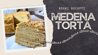 Medena torta Ruski Recepti [upl. by Krebs]