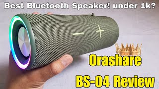 Orashare BS04 Speaker Review amp Soundtest Maganda build quality nito  RGB Lights Mura pa 🔥🔊 [upl. by Naiviv]