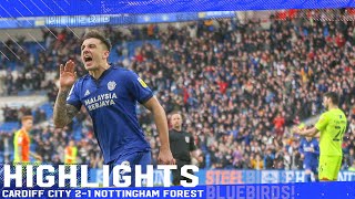 HIGHLIGHTS  CARDIFF CITY vs NOTTINGHAM FOREST [upl. by Sirtemed]