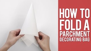 Learn How to Fold a Parchment Bag for Piping [upl. by Aimehs]