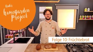 Früchtebrot  Folge 10  Rudis Rezeptidee [upl. by Lebazi]