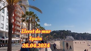 LLORET DE MAR SPAIN🇪🇦🏖 26042024 [upl. by Corrina620]