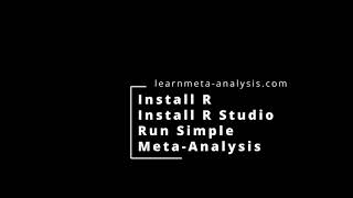 Install R R Studio and Run Simple MetaAnalysis [upl. by Naid672]