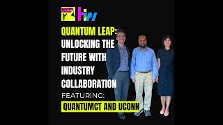 135 Quantum Leap Unlocking the Future with Industry Collaboration [upl. by Atnauqahs]