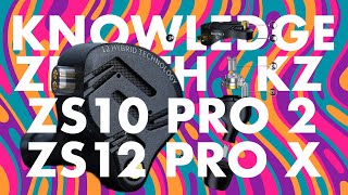 KZ ZS10 PRO 2 amp ZS12 PRO X  DONT MISS THIS ONE [upl. by Uel]