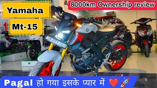 Yamaha MT15 ownership review 8000km running in 5 month🔥 yamaha MT15 2024 [upl. by Lody]