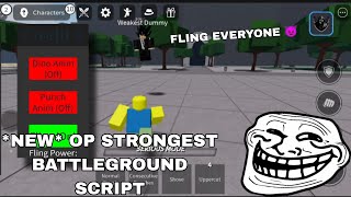 OP Strongest Battleground Fling Script  FLING EVERY PEOPLE ON THE SERVER 😈 Works In Pc And Mobile [upl. by Seel32]