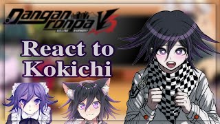 ◕Danganronpa react to 🎞 quotKokichiquot 16 🏁🖤 [upl. by Ralaigh]