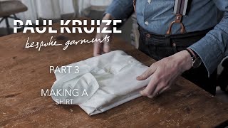 Making a Shirt 1 by 1 Paul Kruize Tailoring Jeans Shirts and other Garments PART 3 [upl. by Latimer439]