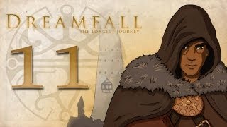 Cry Plays Dreamfall The Longest Journey P11 [upl. by Alien]