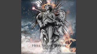 Hell Shall Perish Remix [upl. by Gamber]