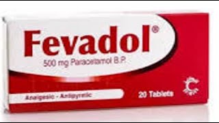 فيفادول مسكن لللآلام وخافض للحرارة ومضاد للألتهابات Fevadol Pain reliever antipyretic [upl. by Tterej]