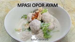 MPASI Opor Ayam ala BabyCulinaryID [upl. by Arammat195]