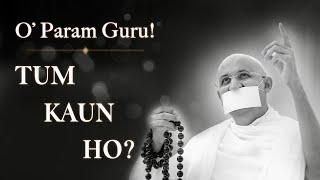 O’ Param Guru Tum Kaun Ho  A Tribute to the GuruShishya Bond [upl. by Christi]