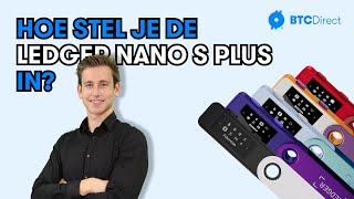 Ledger Nano S Plus installeren volledige tutorial [upl. by Rasaec]