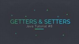 Java Tutorial 8 Getters and Setters Explained [upl. by Knepper]