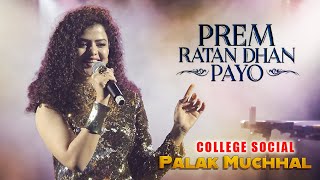 PREM RATAN DHAN PAYO Title Song  Salman Khan Sonam Kapoor  Palak Muchhal Live Concert [upl. by Marcia]