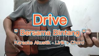 Bersama Bintang  Drive Karaoke AkustikGitar Instrumen  Jamming Karaoke [upl. by Yralam469]