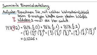 2 Summierte Binomialverteilung Teil I [upl. by Lindeberg]