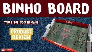 Binho Board Table Top Soccer A Miniature Game Changer [upl. by Tteragram]