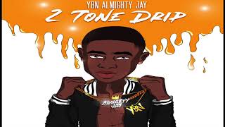 Almighty Jay  2 Tone Drip [upl. by Tuckie]