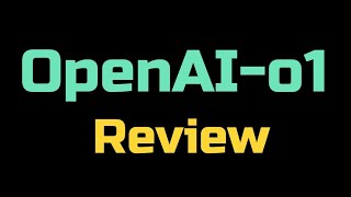 OpenAIo1 detailed review [upl. by Rockel]