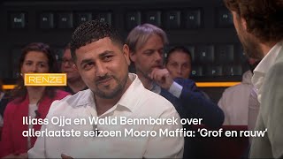 Iliass Ojja en Walid Benmbarek over allerlaatste seizoen Mocro Maffia ‘Grof en rauw’  RENZE [upl. by Gotthard]