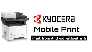 how to connect kyocera printer to mobile  kyocera mobile print [upl. by Haleelahk]