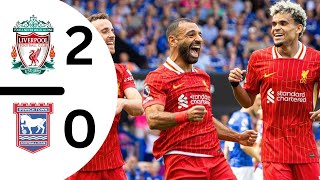 Liverpool vs Ipswich Town  All Goals amp Match Highlight  Extended Game Highlights [upl. by Tevis]