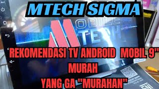 TV Android mobil murah BerkualitasMtech SIGMA asli keren👍 [upl. by Ekalb]