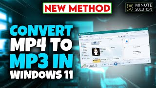 How to Convert MP4 to MP3 in Windows 11 2024 [upl. by Horten]