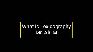 What is Lexicography [upl. by Ffej]