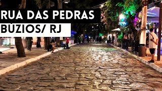 Rua das Pedras a NOITE  Armação de Búzios Rio de Janeiro Brasil [upl. by Silma]