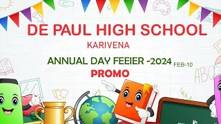 DE PAUL HIGH SCHOOL KARIVENA  ANNUAL DAY FEIER 2024 [upl. by Trilly]