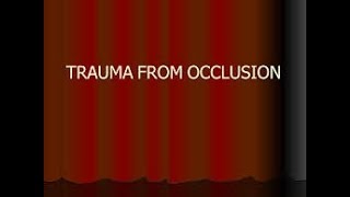 Trauma from occlusion [upl. by Edouard]