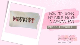 Cricut How To  Custom Canvas Bag Using Infusible Ink [upl. by Uttasta]