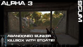 SCUM Alpha 3 Abandoned Bunker Killbox Run with Stoatie pcgaming scum survival scumgameplay [upl. by Berg]