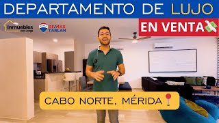 DEPARTAMENTO de LUJO en VENTA en Cabo Norte Mérida Yucatán 🏠📍💰 [upl. by Lothair490]