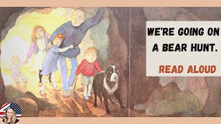 Kids book Read Aloud Were Going on a Bear Hunt written by Helen Oxenbury and Michael Rosen [upl. by Erhard]