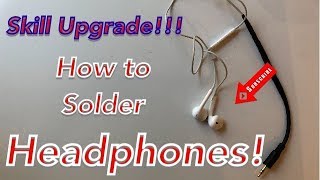 How to Solder Headhpone Wires [upl. by Ybbob]