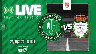 🔴 DIRECTO  CF POZUELO 🆚 CD SAN FERNANDO  J11 [upl. by Warfold13]