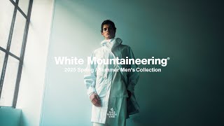 White Mountaineering 2025 Spring amp Summer Collection [upl. by Goldberg758]