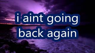 I aint going back again by King 810 lyric video [upl. by Etteyniv]