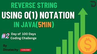 Reverse a String Using O1 Notation in Java  Tamil  DinaTechy [upl. by Decca]